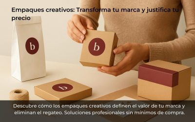 Empaques creativos: Transforma tu marca y justifica tu precio